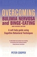 bokomslag Overcoming Bulimia Nervosa and Binge Eating 3rd Edition