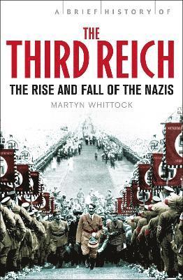 A Brief History of The Third Reich 1