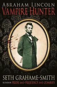 bokomslag Abraham Lincoln Vampire Hunter