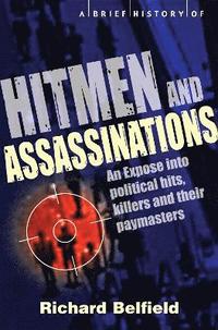 bokomslag A Brief History of Hitmen and Assassinations