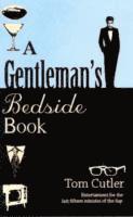 Tom Cutler - A Gentleman's Bedside Book, Inbunden