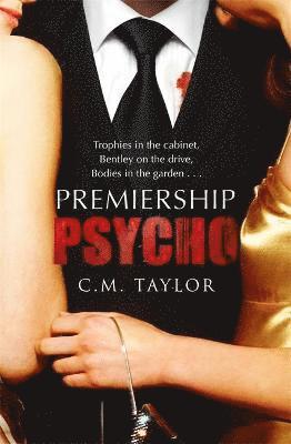 C. M. Taylor, C M Taylor - Premiership Psycho, Häftad