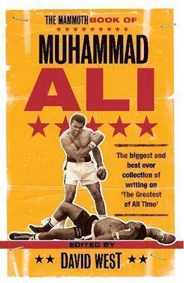 bokomslag The Mammoth Book of Muhammad Ali