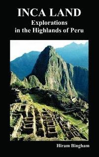 bokomslag Inca Land
