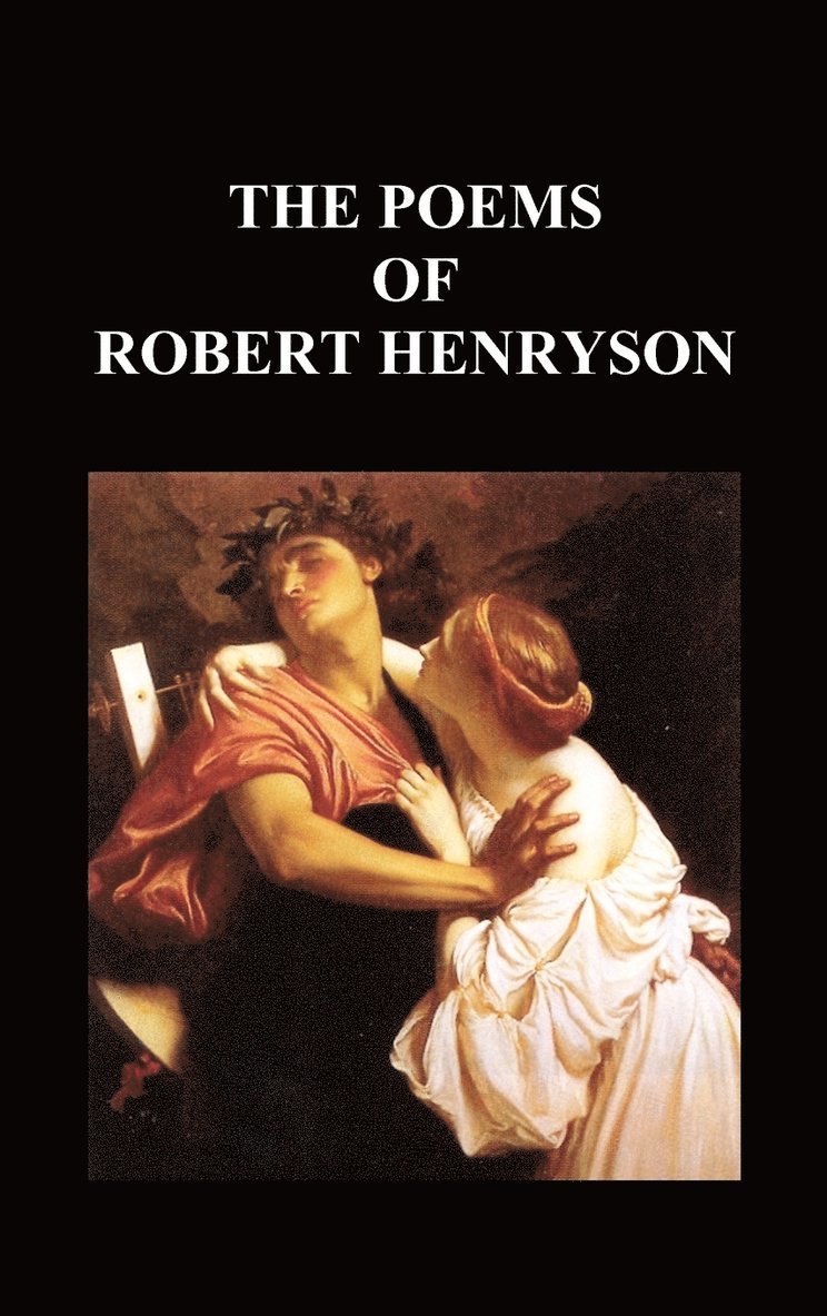 THE POEMS OF ROBERT HENRYSON (Hardback) 1