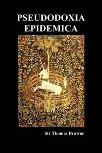 bokomslag Pseudodoxia Epidemica (Paperback, ed. Wilkins)
