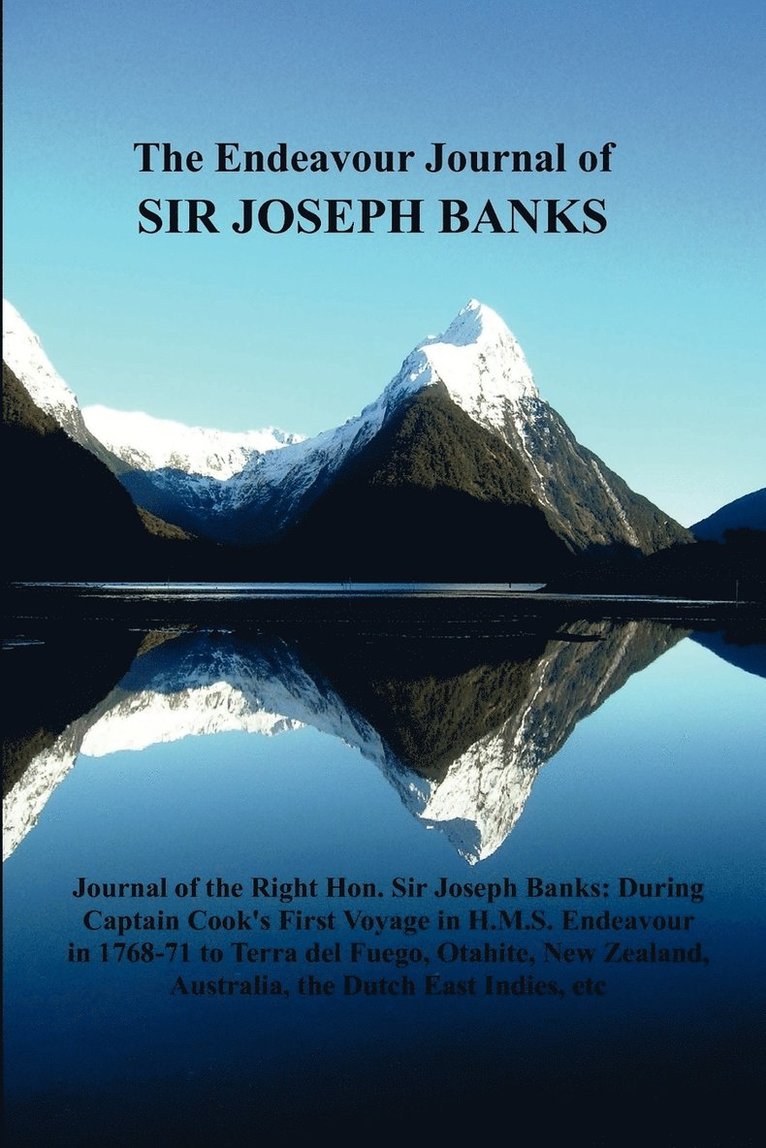 The Endeavour Journal of Sir Joseph Banks 1