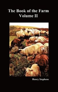 bokomslag The Book of the Farm: v. 2