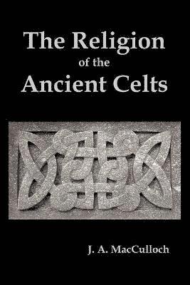 bokomslag Religion of the Ancient Celts