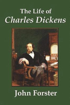 Life of Charles Dickens