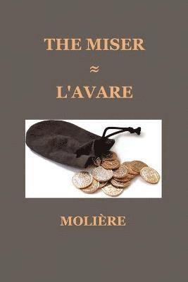 The Miser (L'AVARE) 1