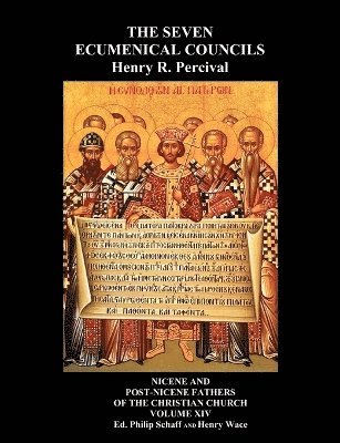 Seven Ecumenical Councils Of The Undivided Church