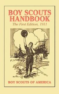 bokomslag Boy Scouts Handbook, 1st Edition, 1911