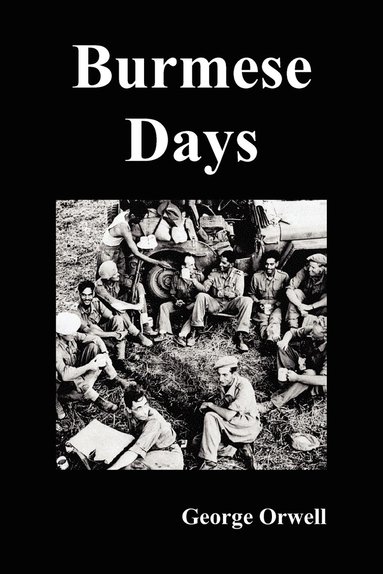 George Orwell - Burmese Days, Häftad