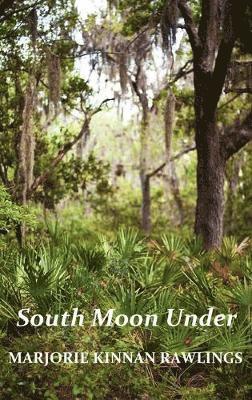 Rawlings, M: South Moon Under