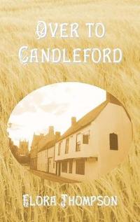 bokomslag Over to Candleford