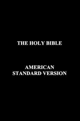 bokomslag The Holy Bible American Standard Version