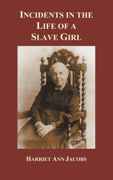 bokomslag Incidents in the Life of a Slave Girl