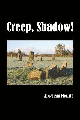 Creep, Shadow! 1