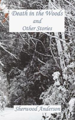 Death in the Woods and Other Stories 1
