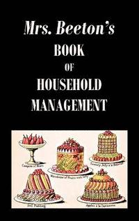 bokomslag Mrs. Beeton's Book of Household Management