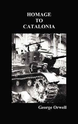 George Orwell - Homage to Catalonia, Inbunden