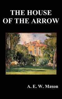 bokomslag House of the Arrow