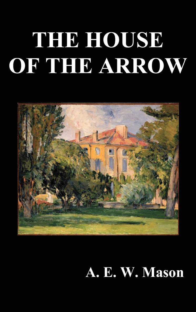 House of the Arrow 1