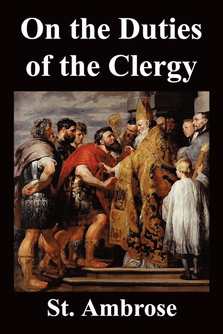 On The Duties of the Clergy 1