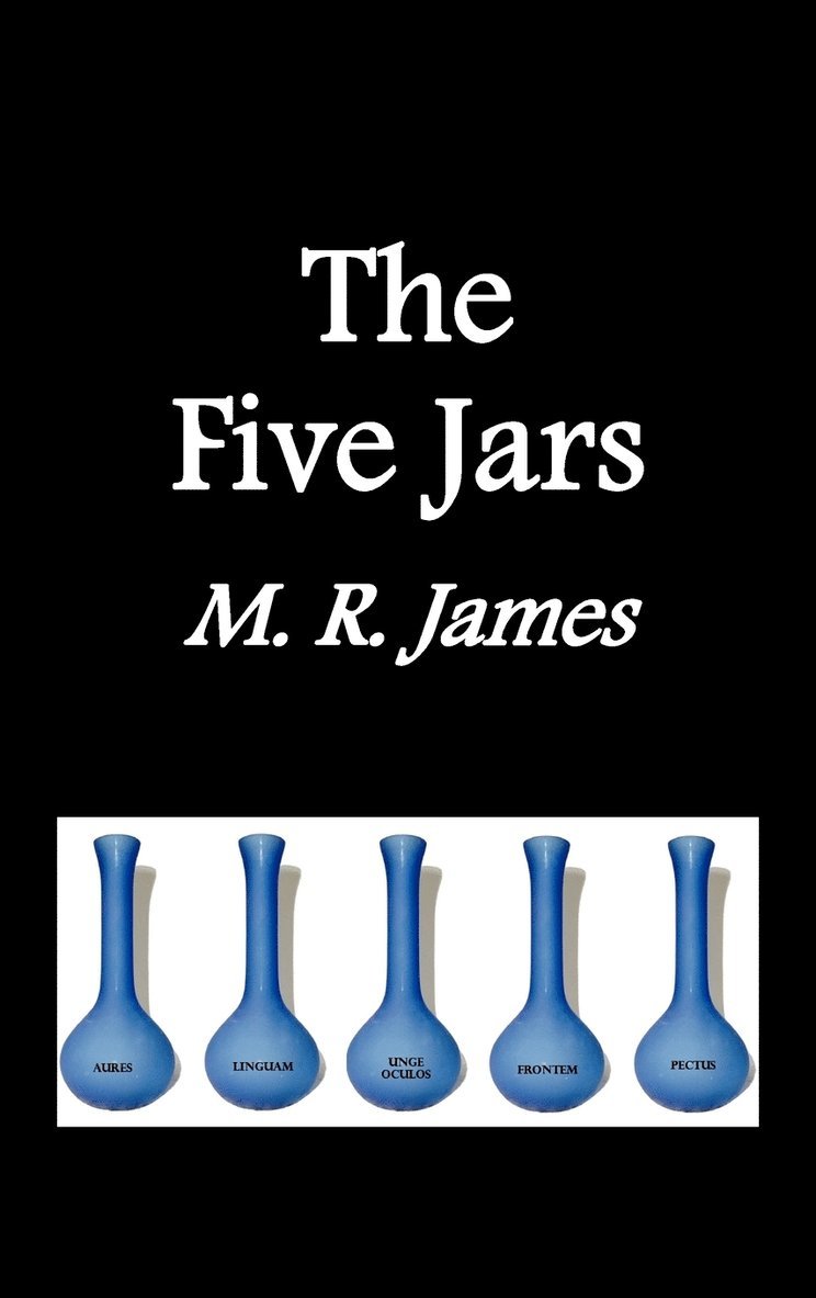 The Five Jars 1