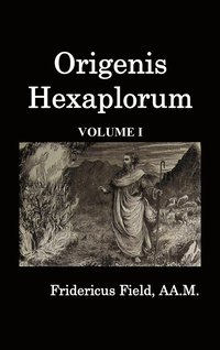 bokomslag Origen Hexapla (Volume I)