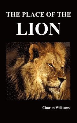 Charles Williams - Place of the Lion, Inbunden
