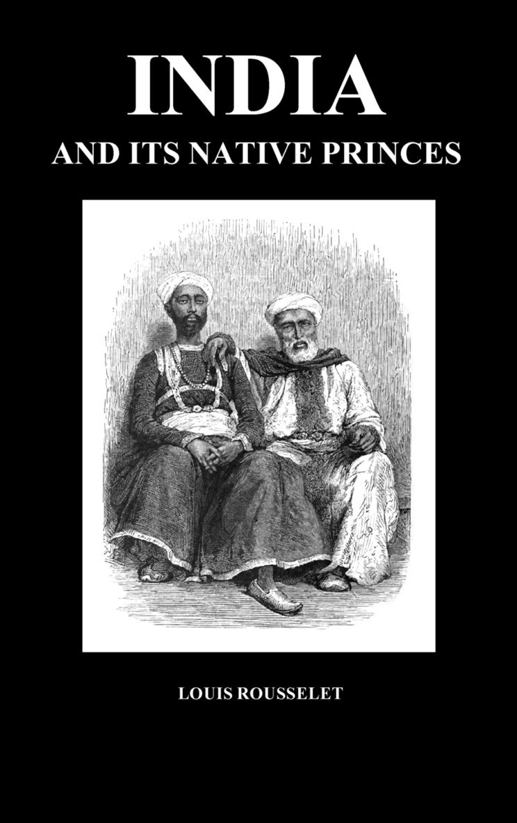 India and Its Native Princes 1