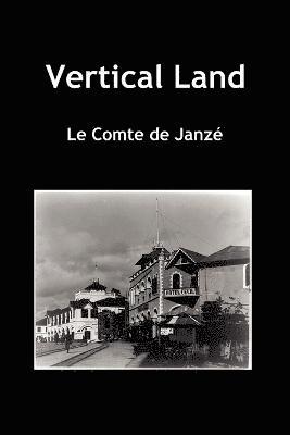 Vertical Land (Paperback) 1