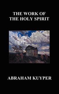 bokomslag Work of the Holy Spirit (Hardback)