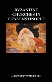 bokomslag Byzantine Churches In Constantinople (Hardback)