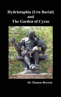 bokomslag Hydriotaphia (Urn Buriall) and the Garden of Cyrus