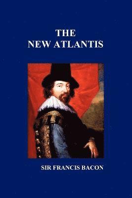 Sir Francis Bacon, Francis Bacon - New Atlantis, Häftad