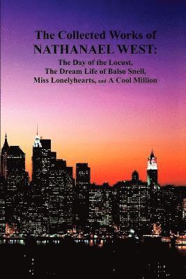Nathanael West - Collected Works of Nathanael West, Häftad