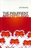 The Insurgent Archipelago 1