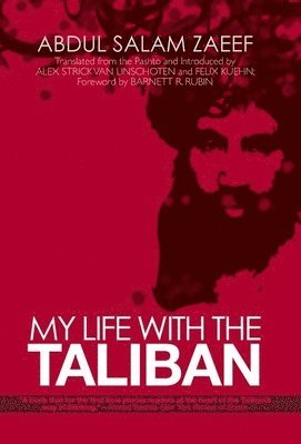 My Life with the Taliban 1