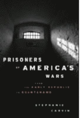 bokomslag Prisoners of America's Wars