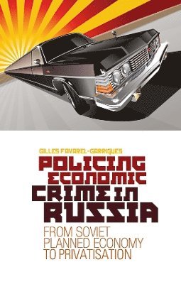 bokomslag Policing Economic Crime in Russia