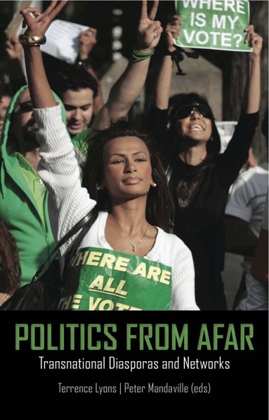 Peter G. Mandaville, Terence Lyons - Politics from Afar, Inbunden