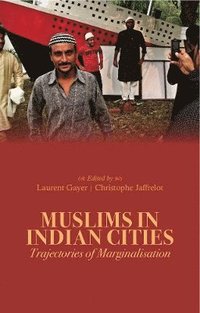 bokomslag Muslims in Indian Cities