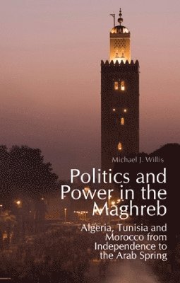 Politics and Power in the Maghreb 1