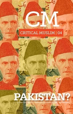 Critical Muslim 04: Pakistan? 1