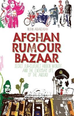 Afghan Rumour Bazaar 1