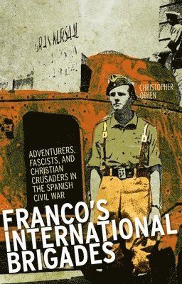 Franco's International Brigades 1