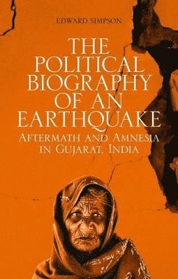 The Political Biography of an Earthquake 1